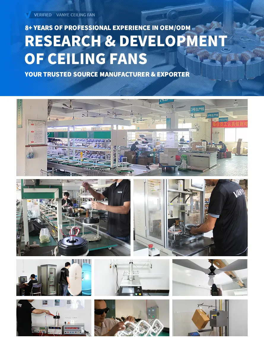 VANYE Factory: R&D, Production Line & Quality Control VANYE ceiling fan factory showing R&D department, automated assembly production line, quality control testing lab, and packaging inspection for OEM ODM orders